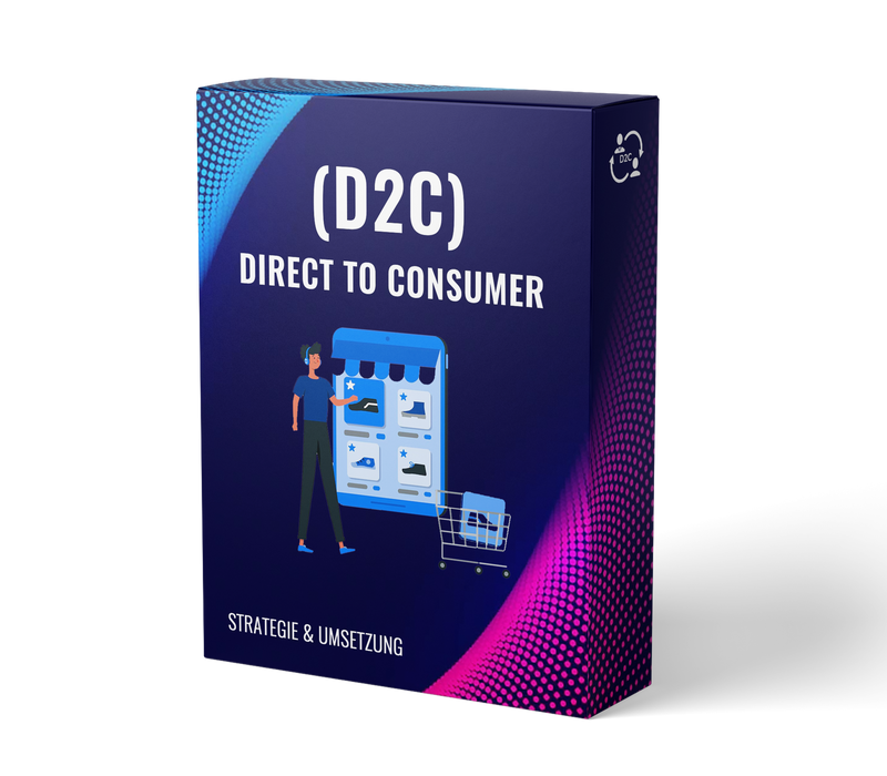 Direct to Consumer: Strategie & Umsetzung (E-Learning Kurs)